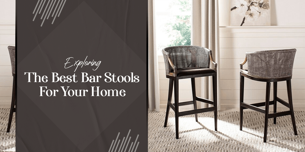 Exploring the Best Bar Stools for Your Home - AmericanHomeFurniture